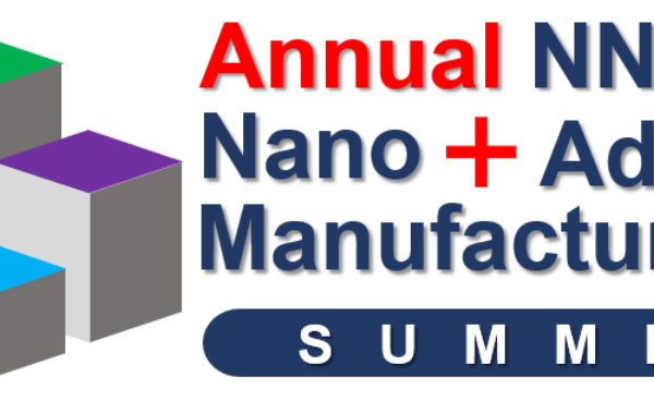 NNCI Nano + Additive Manufacturing Summit